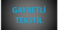 GAYRETLİ TEKSTİL SAN VE TİC.LTD.ŞTİ.