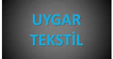 UYGAR TEKSTİL KUMAŞ SAN. TİC.LTD.ŞTİ 